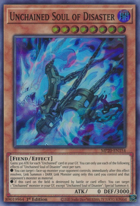 Unchained Soul of Disaster [MP20 - MP20-EN154]