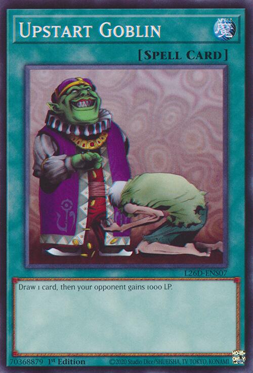 Upstart Goblin [L26D - L26D-ENS07]