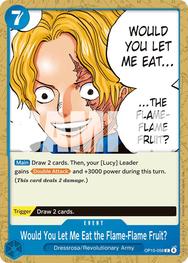 Would You Let Me Eat the Flame-Flame Fruit? [OP15-EB04 - OP15-056]