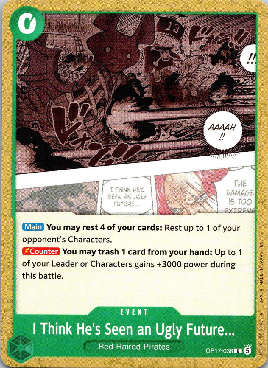 I Think He's Seen an Ugly Future... | Near Mint / English / Normal